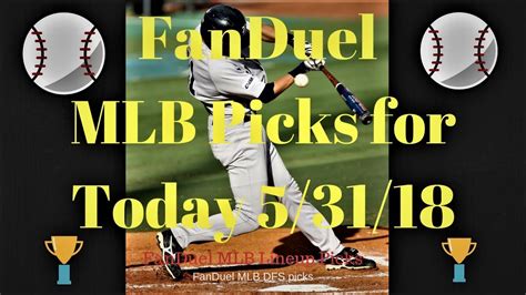 fanduel mlb picks for today.